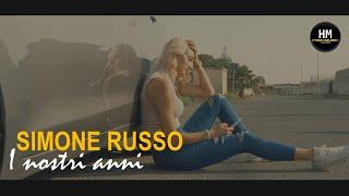 Simone Russo Ft. Il Prince - I Nostri Anni (Video Ufficiale 2021)