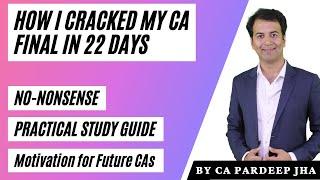 CA Motivation | How I Studied for 22 Days To crack My CA Final | Study in Short Time
