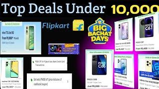 Flipkart Top Deals Under 10000 Mobile Offer | Big Bachat Days Sale | Flipkart Mobile sale offer