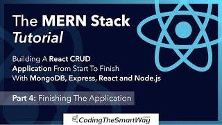 The MERN Stack Tutorial - Building A React CRUD Application From Start To Finish - Part 4