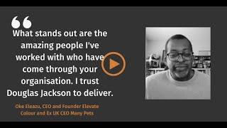 Hear what Oke Eleazu has to say about Douglas Jackson - Client Testimonial