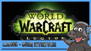 World of Warcraft Legion - UI (User Interface)