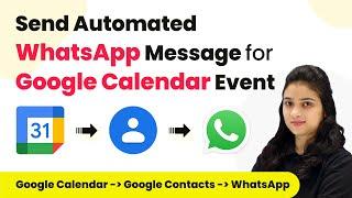 How to Send Automated WhatsApp Message for Google Calendar Event | Google Calendar to WhatsApp