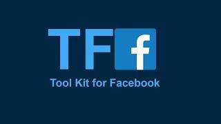 TFF Tool Kit For Facebook | How to use toolkit for Facebook | How to add TFF extinction in chrome