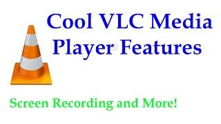 Cool VLC Media Player Features! That you wish knew earlier | VLC Features | Windows |Tips and Tricks