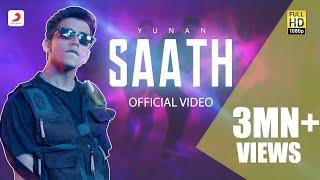 SAATH - Official Music Video | Yunan | Dance Song 2020