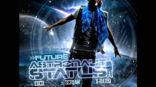 Future - Itchin (Prod. By Mike Will)