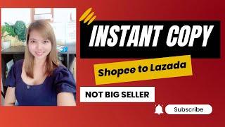 HOW TO MASS COPY UPLOAD FROM SHOPEE SELLER TO LAZADA SELLER | 1 CLICK | TUTORIAL