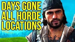 Days Gone All Horde Locations (Days Gone All Hordes)