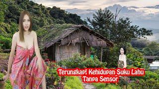 Terungkap! Kehidupan Suku Lahu Tanpa Sensor ‼️ Sejarah, Budaya, Mitos, dan Legenda Asal Usulnya"