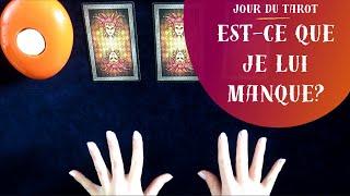 EST-CE QUE JE LUI MANQUE ? - Tirage de Tarot à choix