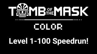 Tomb Of The Mask Color - Level 1-100 Speedrun!