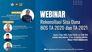 Webinar -- Rekonsiliasi Sisa Dana BOS TA 2020 dan TA 2021