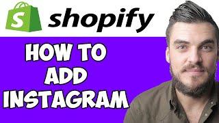 How To Add Instagram Feed To Shopify 2022