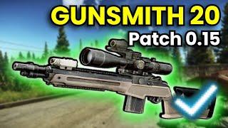 Gunsmith Part 20 - Patch 0.15 Guide | Escape From Tarkov