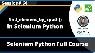 find_element_by_xpath() Command (Selenium Python - Session 60)