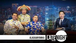 The LATE NIGHT with Miko - Алагаа & Нямка & Дэрмээ (eps26)