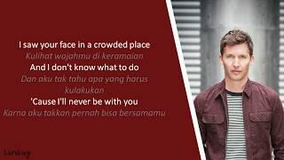 James Blunt - You're Beautiful (Lirik & Terjemahan Indonesia)