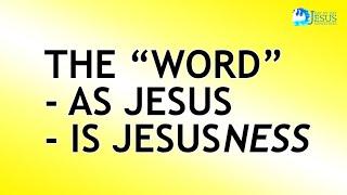 2022-06-19 The "Word" As Jesus / Is Jesusness - Ed Lapiz