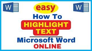 How To Highlight Text In Microsoft Word | Online Version | *2024