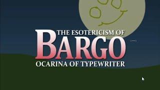 The Esotericism of Bargo