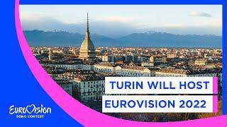 Turin will host Eurovision 2022 