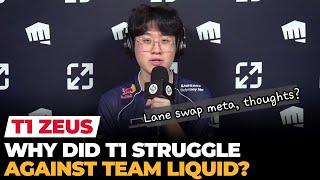 Liquid Upset Over T1?! Zeus Reviews TL vs. T1 Game 3 | MSI 2024 Press Conference | Ashley Kang