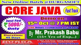 CORE JAVA (Fast Track) Online Training @ DURGASOFT