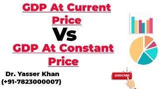 GDP At Current Price Vs GDP At Constant Price