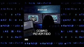 2001 - COBRO REVERTIDO (AUDIO OFICIAL)