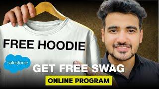 Salesforce Free Hoodie for Students  How to Get Free Salesforce Swag | Journey to Salesforce