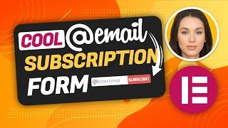 How To Add Email Subscription Form In WordPress with Elementor