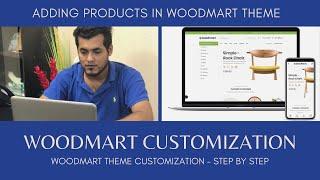 WoodMart Theme Customization 08 - Adding Products in WoodMart Theme