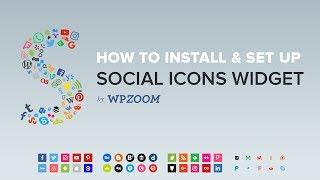 How to Install & Set Up Social Icons Widget by WPZOOM