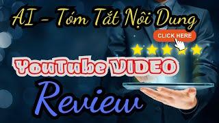 AI - Tóm tắt nội dung VIDEO chỉ với 1 click. Chia sẻ chi tiết.