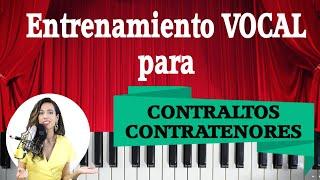 CALENTAMIENTO VOCAL para CONTRALTOS y CONTRATENORES.  VOCALIZACION, CLASES de CANTO Natalia Bliss