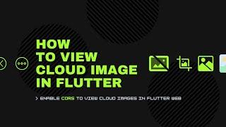 Enable CORS for Firebase Storage in Flutter Web | Fix Image Loading Issues Easily!