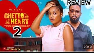 GHETTO HEART Part 2 - FREDERICK LEONARD, ONYII ALEX, ANTHONY WOODE Latest 2024 Nigerian Movie