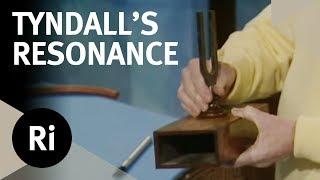 Tyndall's Experiments on Resonance - Christmas Lectures with Charles Taylor