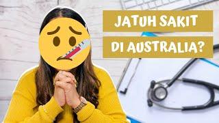 Jatuh Sakit Ketika di Australia?