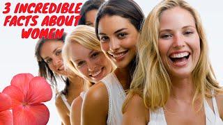 3 INCREDIBLE FACTS ABOUT WOMEN #shorts #ytshorts