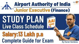 AAI JE 2023  | AAI Junior Executive (Finance Study Plan & Live Class Schedule) | Complete Guide