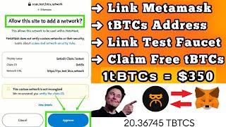 Link Metamask with BTCs Satoshi Testnet and Faucet - receive tBTCs ($350) Daily!!! - FULL TUTORIAL