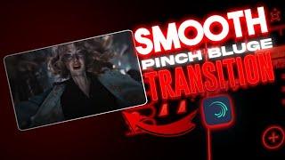 Smooth Pinch Bluge Transition Preset For Alight Motion  | Link + Xml | Link in Description  | Md07