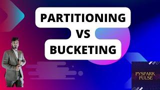 Partitioning vs Bucketing | Interview Question | PySpark #pyspark #bigdata #pwc #interview