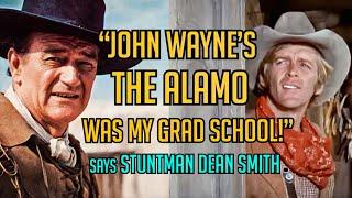 Stunt legend Dean Smith! John Wayne's THE ALAMO was his BIG BREAK! From Olympic Gold to Hollywood!