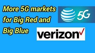 AT&T & Verizon add 5G markets, AT&T FirstNet Update | AT&T | Verizon wireless | 5G | VZW