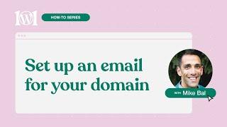 How to set up an email for your domain on WordPress.com