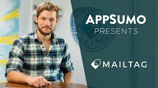 Mailtag How-To on AppSumo