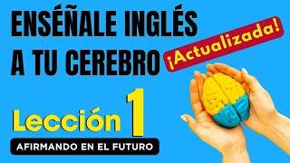  Aprende Inglés Más Fácil y Rápido Con Este Método, Lección 1  2024